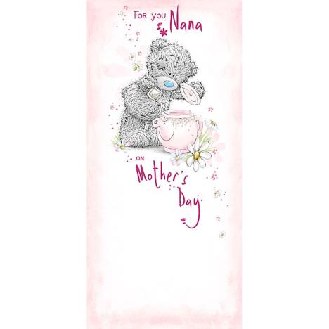 For You Nana Me to You Bear Mother's Day Card £1.89